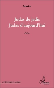  Saltaire - Judas de jadis, Judas d'aujourd'hui - Poésie.