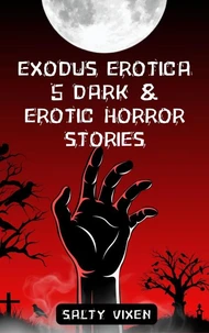 5 Dark &amp; Erotic Horror Stories
