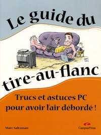 Le guide du tire-au-flanc