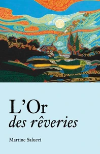 L'Or des rêveries