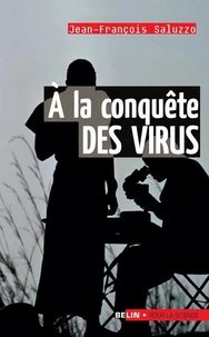 A la conquête des virus