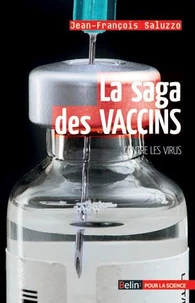 La saga des vaccins