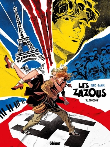 Les Zazous Tome 1 "All too soon"