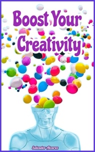  Salvador Alcaraz - Boost Your Creativity.