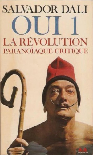Salvador Dali - Oui Tome 1 : La Révolution paranoïaque - Critique.