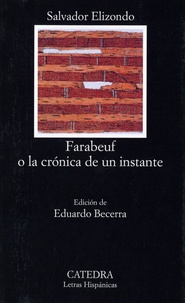 Salvador Elizondo - Farabeuf o la crónica de un instante.