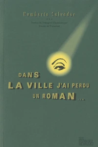 Dans la ville j'ai perdu un roman...