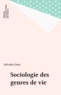 Salvador Juan - Sociologie des genres de vie - Morphologie culturelle et dynamique des positions sociales.