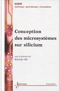 Salvador Mir - Conception De Microsystemes Sur Silicium.