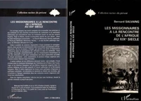 Les missionnaires à la rencontre de l'Afrique au XIXe siècle