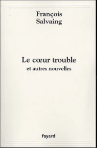 Le Coeur trouble