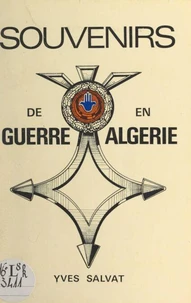 Souvenirs de guerre en Algérie