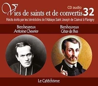 Bienheureux Antoine Chevrier - Bienheureux César de Bus