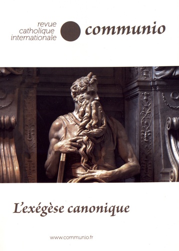 Communio N° 265, septembre-octobre 2019 L'exégèse canonique