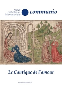 Christophe Bourgeois - Communio N° 279, janvier-février 2022 : Le Cantique de l'amour.