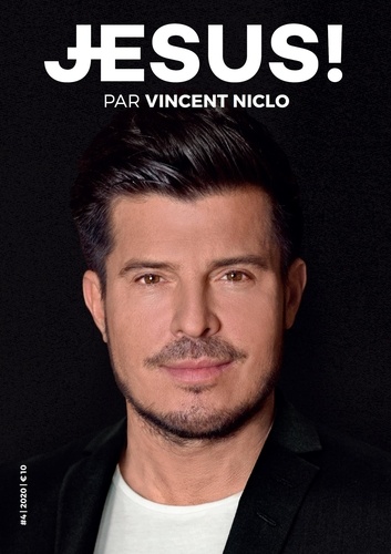 Vincent Niclo - Jésus ! N° 4, novembre 2020 : Jésus chez les musiciens.