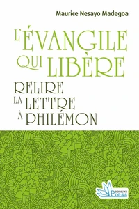 L'Évangile qui libère