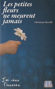 Les petites fleurs ne meurent jamais - Jai vécu linceste.pdf