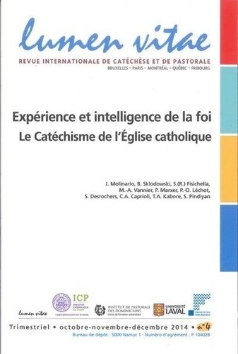  REVUE LUMEN VITAE - Lumen Vitae  : Expérience et intelligence de la foi, le catéchisme de l'église catholique.