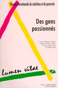 Des gens passionnés