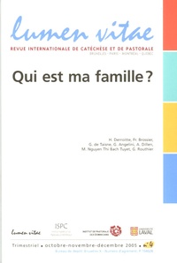 Joël Molinario et Henri Derroitte - Lumen Vitae Volume 60 N° 4, Déce : Qui est ma famille ?.