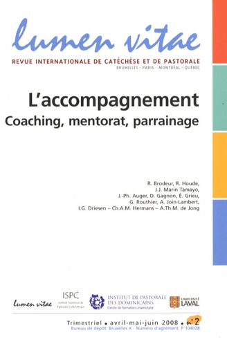 Raymond Brodeur et Renée Houde - Lumen Vitae Volume 63 N° 2 : L'accompagnement - Coaching, mentorat, parrainage.