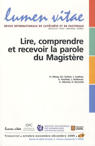 François Moog et Christophe Dufour - Lumen Vitae Volume 64 N° 4, Octo : Lire, comprendre et recevoir la parole du Magistère.
