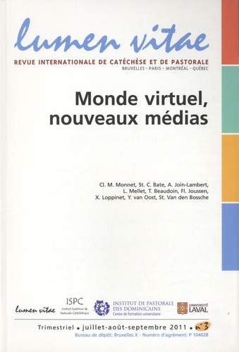 Henri Derroitte - Lumen Vitae Volume 66 N° 3, Juil : Monde virtuel, nouveaux médias.