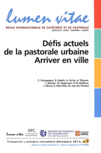 Elaine Champagne - Lumen Vitae Volume 66 N° 4, Octo : Défis actuels de la pastorale urbaine - Arriver en ville.