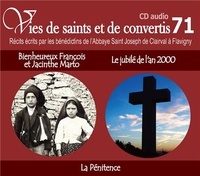  Abbaye St Joseph de Clairval - Vies de saints et convertis - Bienheureux François et Jacinthe Marto. 1 CD audio