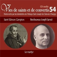 Vies de saints et convertis - Saint Edmon Campion - Bienheureux Joseph Samso.pdf