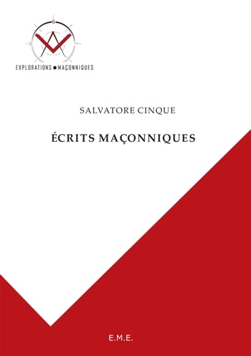 Salvatore Cinque - Ecrits maçonniques.