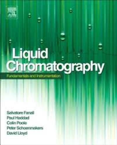 Salvatore Fanali et Paul R. Haddad - Liquid Chromatography: Fundamentals and Instrumentation.