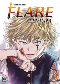 Salvatore Nives - Flare Levium Tome 3 : .
