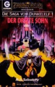 Die Saga vom Dunkelelf 1. Der dritte Sohn