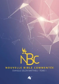 Nouvelle Bible commentée Evangile selon Matthieu