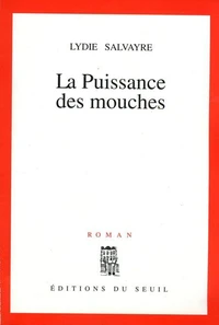 La Puissance Des Mouches