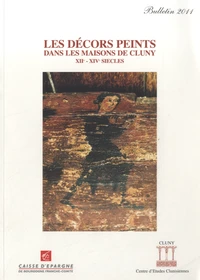 Les décors peints dans les maisons de Cluny, XIIe-XIVe siècles
