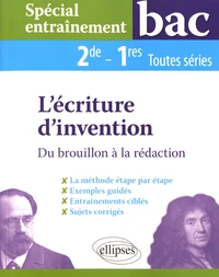 L'écriture d'invention 2de-1res toutes séries