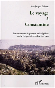 Le voyage à Constantine