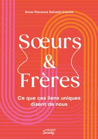 Soeurs & Frères