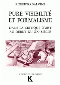 Pure visibilité et formalisme dans la critique d'art au début du XXe siècle