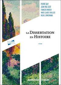La dissertation en histoire - 4e éd.