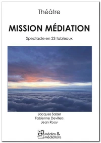 MISSION MÉDIATION
