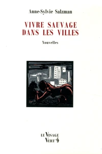 Vivre sauvage dans les villes