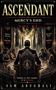 Ascendant: Mercy's End