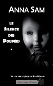 Le silence des poupées