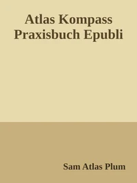 Der Atlas Kompass - Das Praxishandbuch
