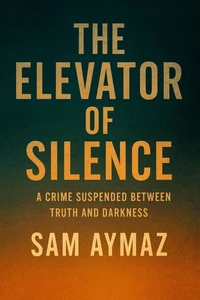 The Elevator of Silence