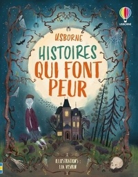 Sam Baer et Andy Prentice - Histoires qui font peur - Contes et histoires illustrés - dès 7 ans.